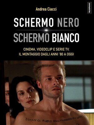 cover image of Schermo nero. Schermo bianco